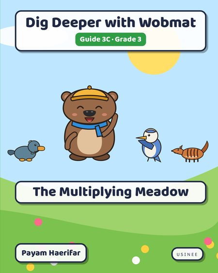 Front cover of Dig Deeper with Wobmat · Guide 3C: The Multiplying Meadow