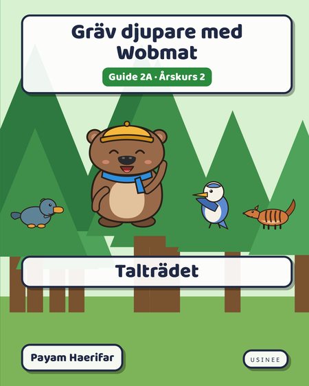 Omslaget till Gräv djupare med Wobmat · Guide 2A: Talträdet