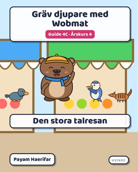 Omslaget till Gräv djupare med Wobmat · Guide 4C: Den stora talresan