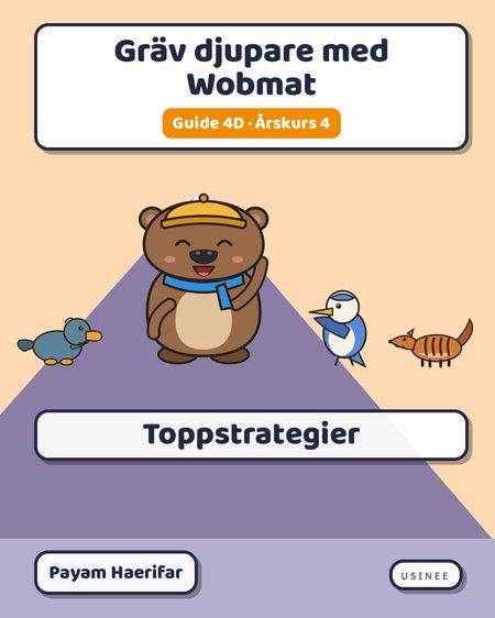 Omslaget till Gräv djupare med Wobmat · Guide 4D: Toppstrategier