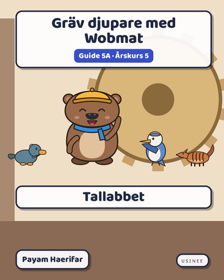 Omslaget till Gräv djupare med Wobmat · Guide 5A: Tallabbet