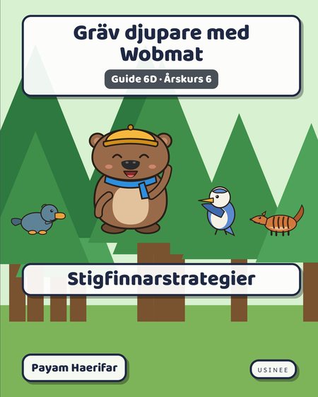 Omslaget till Gräv djupare med Wobmat · Guide 6D: Stigfinnarstrategier