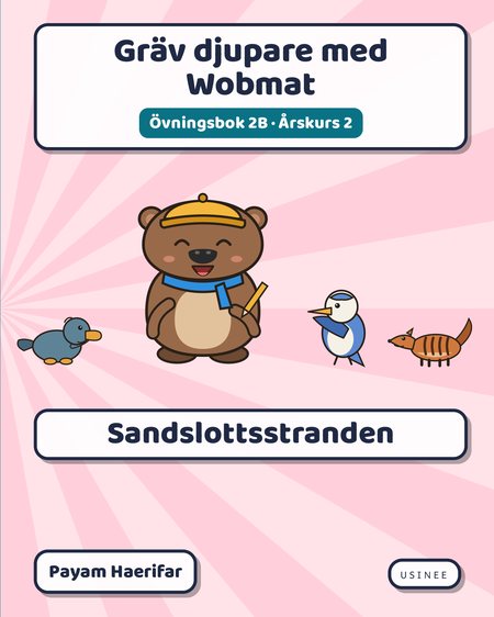 Omslaget till Gräv djupare med Wobmat · Övningsbok 2B: Sandslottsstranden
