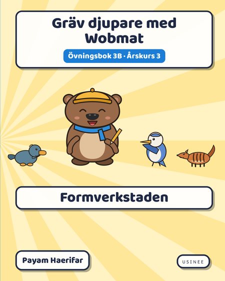 Omslaget till Gräv djupare med Wobmat · Övningsbok 3B: Formverkstaden