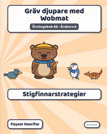 Omslaget till Gräv djupare med Wobmat · Övningsbok 6D: Stigfinnarstrategier