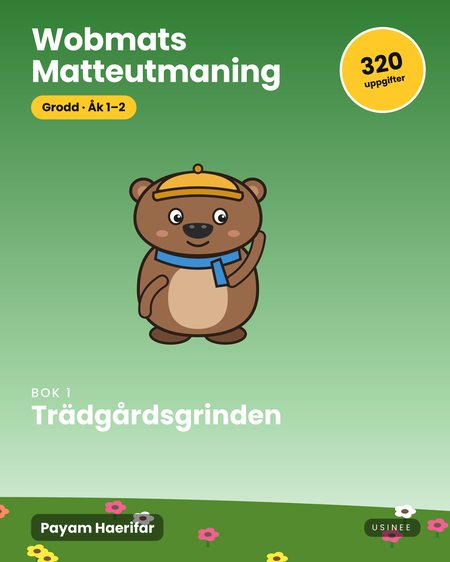 Omslaget till Wobmats Matteutmaning, Grodd Bok 1: Trädgårdsgrinden