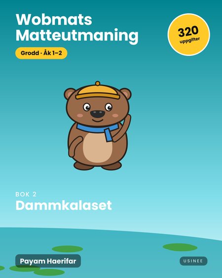 Omslaget till Wobmats Matteutmaning, Grodd Bok 2: Dammkalaset