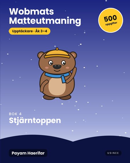 Omslaget till Wobmats Matteutmaning, Upptäckare Bok 4: Stjärntoppen
