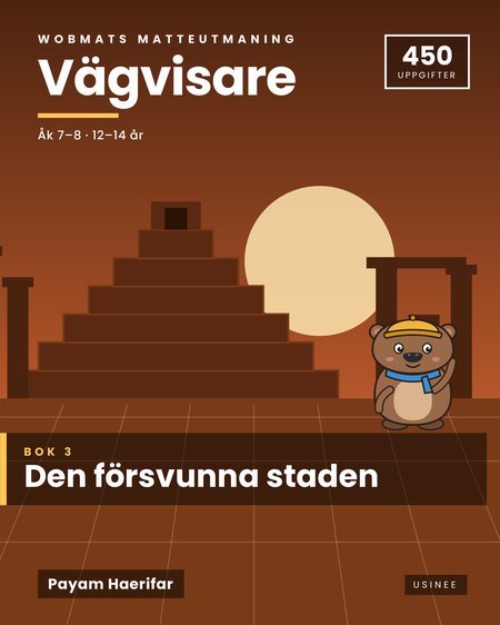 Omslaget till Wobmats Matteutmaning, Vägvisare Bok 3: Den försvunna staden